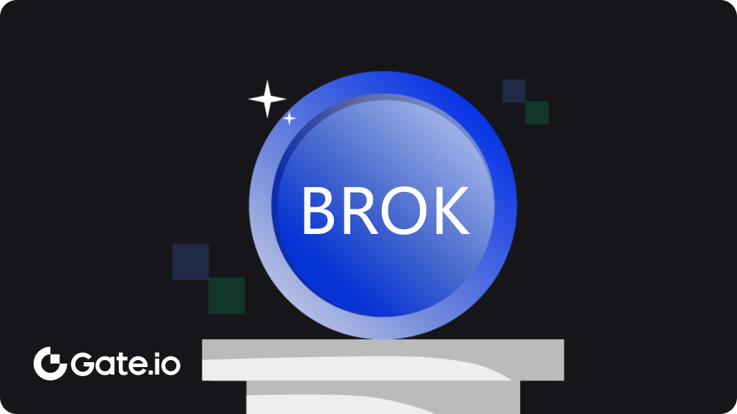 Baby GROK Price Today (USD) BROK Price, Charts & News Gate.io