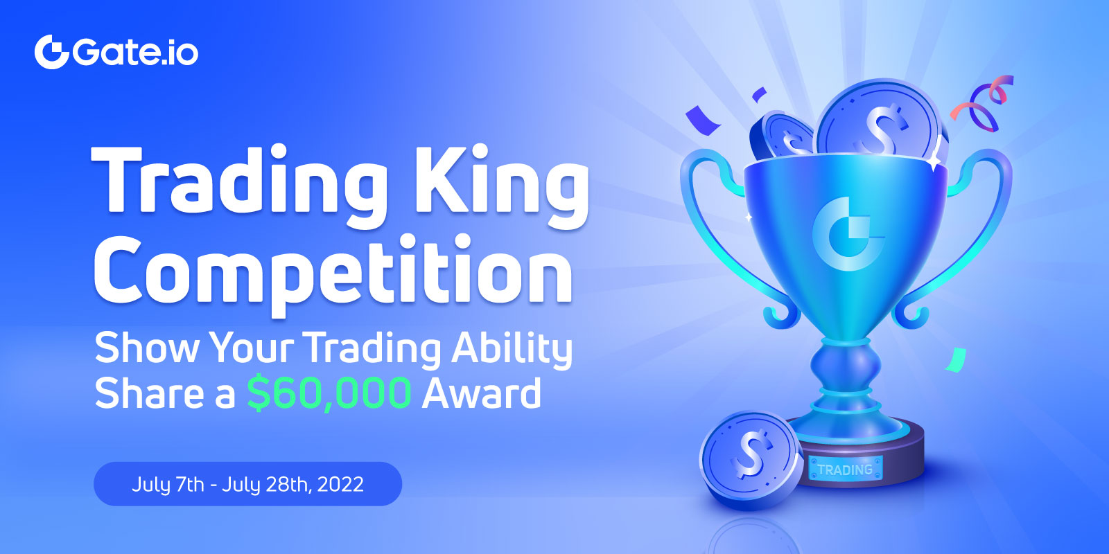 Trading King Competition Show Your Trading Ability, Share a 60,000