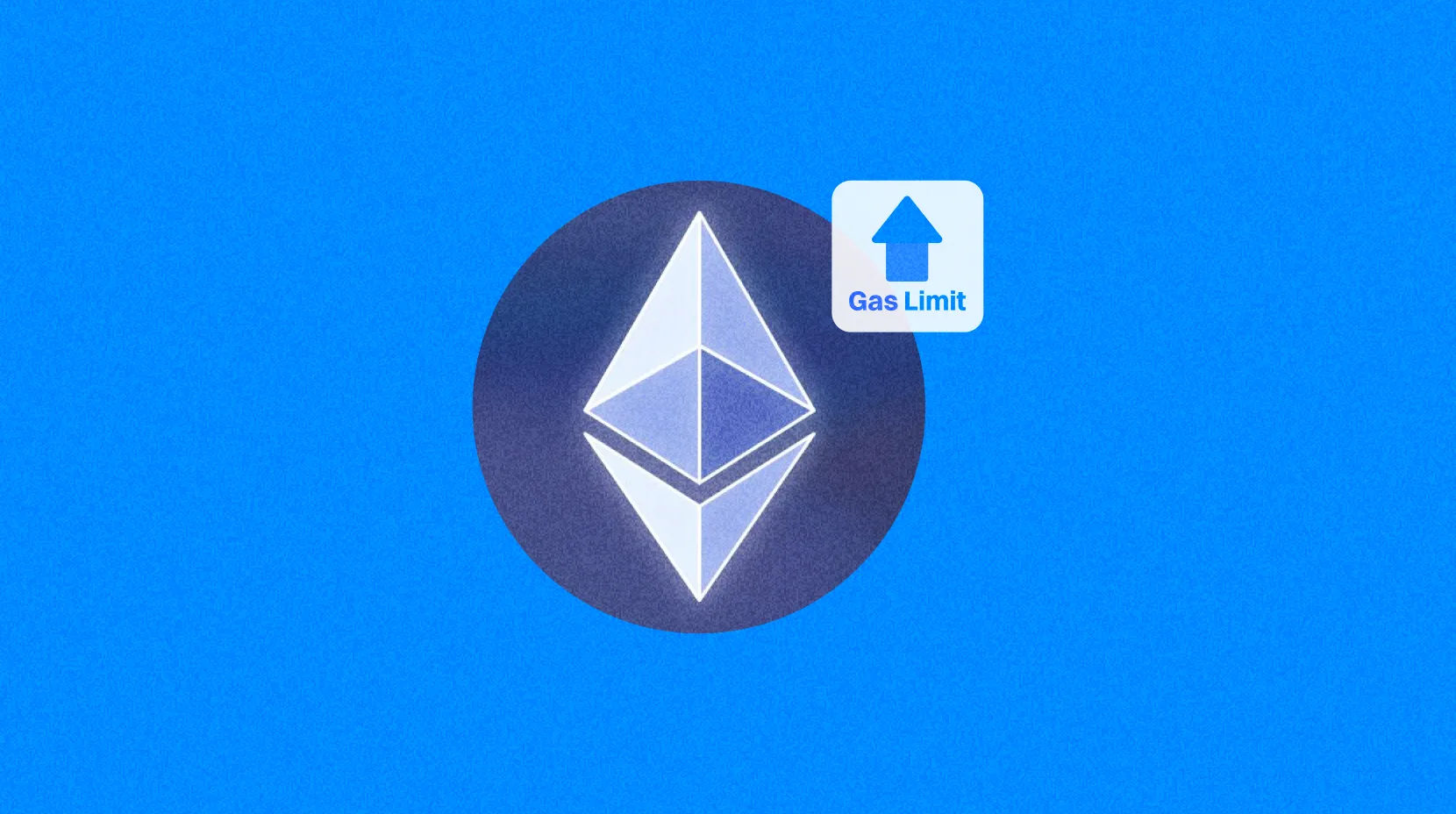 Ethereum đề xuất tăng giới hạn gas lên 60 triệu một lần nữa, lộ trình mở rộng trở nên rõ ràng hơn