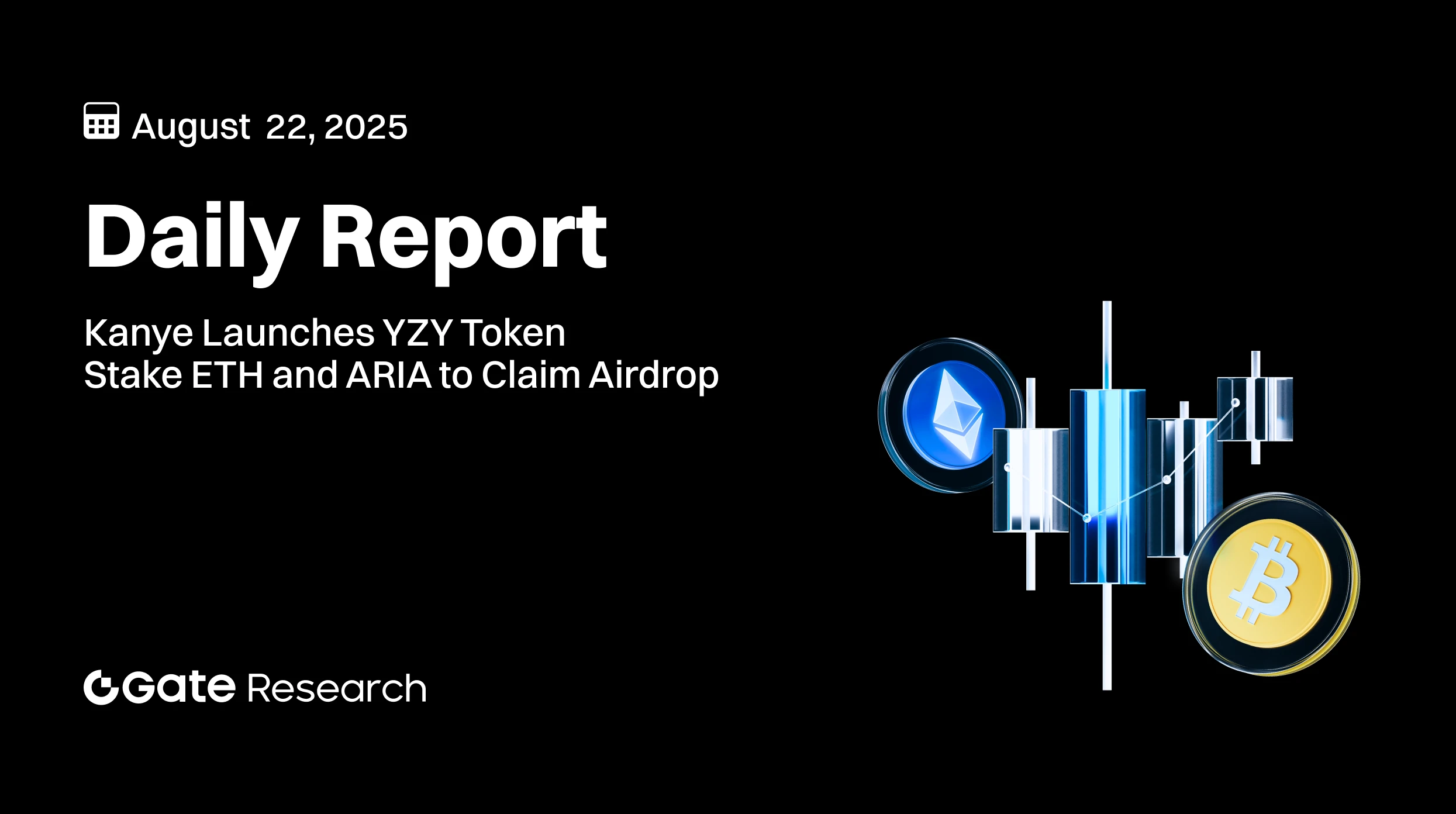 Gate Research : Kanye lance le token YZY｜Staker de l’ETH et de l’ARIA afin de bénéficier de l’airdrop