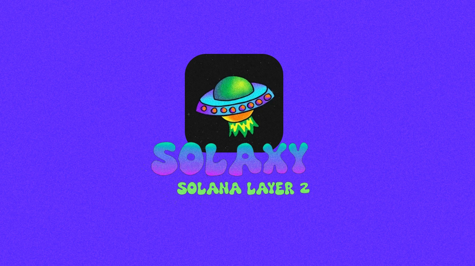 什麼是 Solaxy?