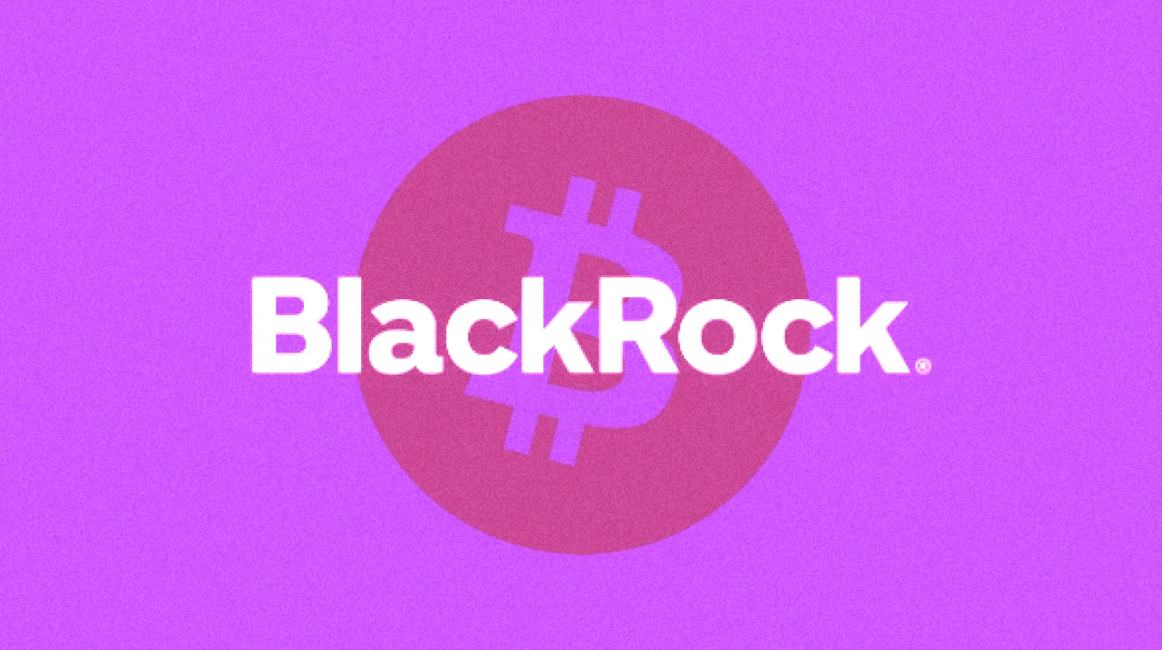 BlackRock quietly accumulated 3% of all Bitcoin. Here’s what that means