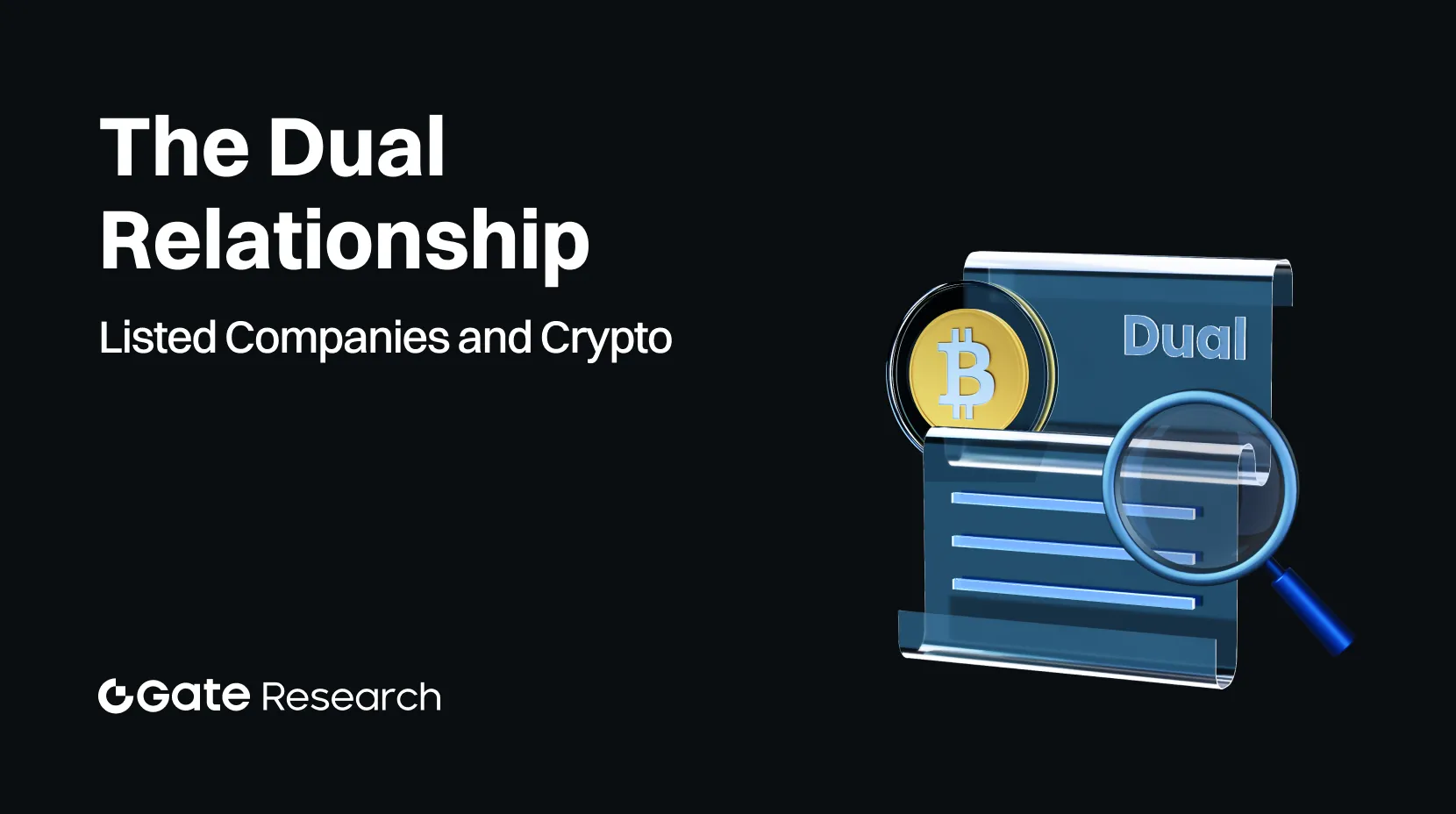 Gate 研究院：解析上市公司與加密貨幣的二元關係